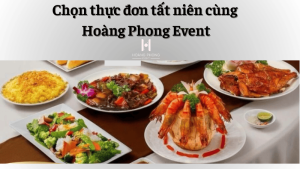 chọn thực đơn cho tất niên