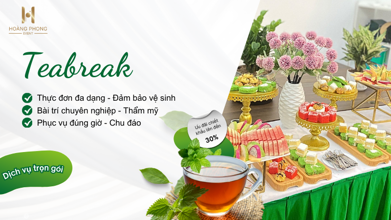 dịch vụ teabreak trọn gói